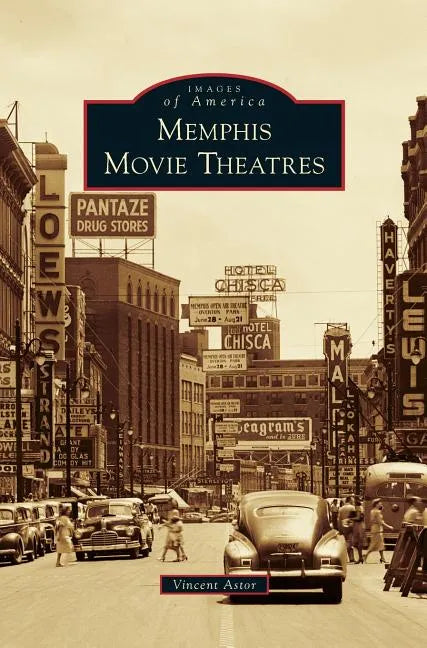 Memphis Movie Theatres - Hardcover