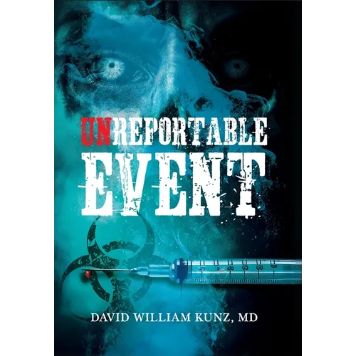 Unreportable Event - Hardcover