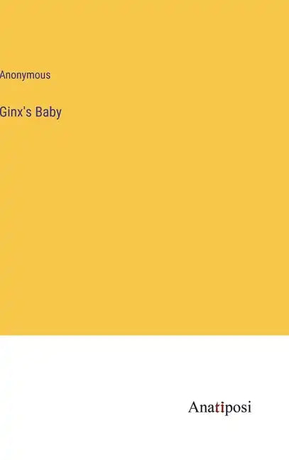 Ginx's Baby - Hardcover