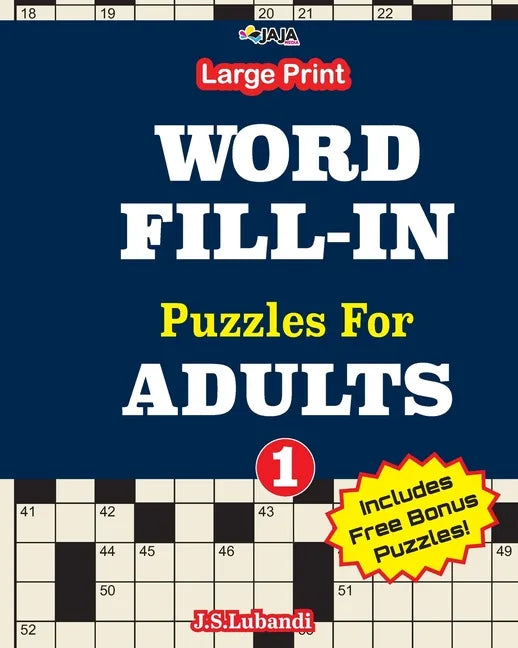Large Print WORD FILL-IN Puzzles For ADULTS; Vol.1 - Paperback