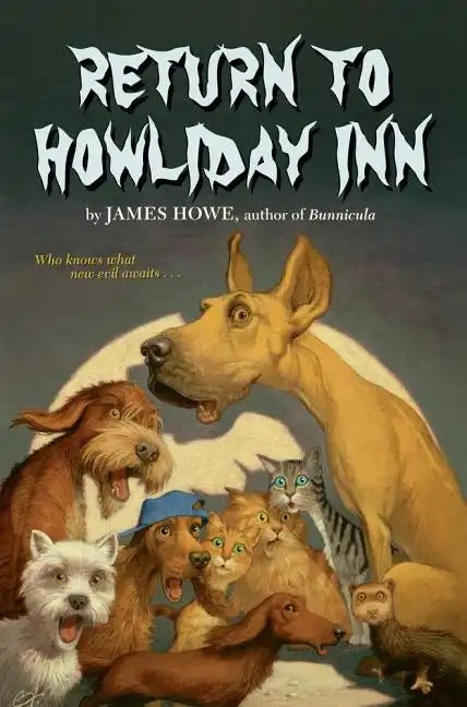 Return to Howliday Inn - Hardcover