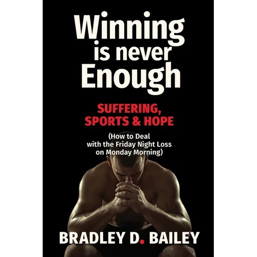 Winning Is Never Enough - Paperback