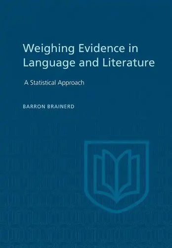 Weighting Evidence in Language and Literature: A Statistical Approach - Paperback