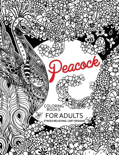 Peacock Coloring Books for Adults: Flower Edition Adult coloring book - Paperback
