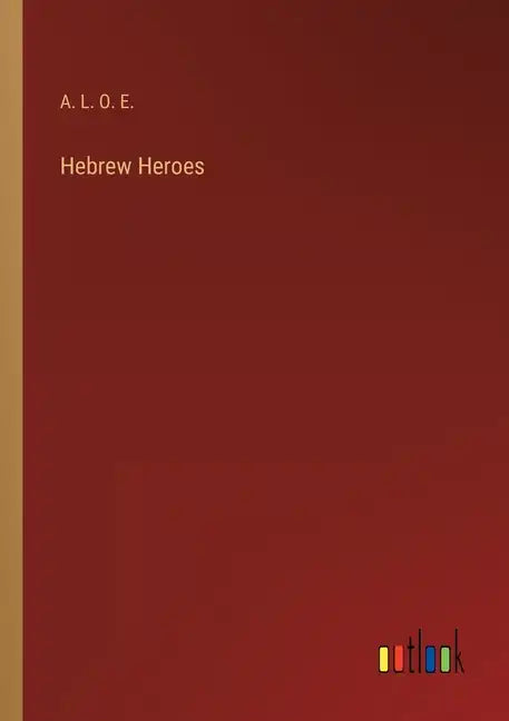 Hebrew Heroes - Paperback