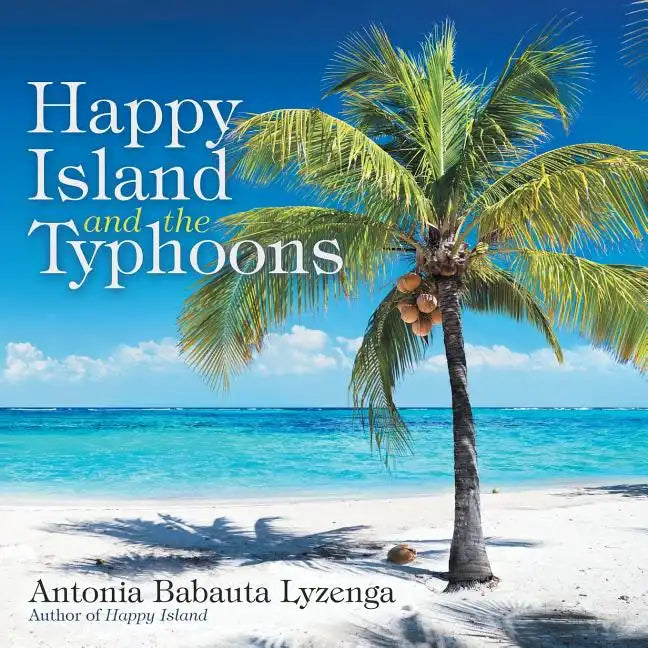 Happy Island and the Typhoons - Paperback