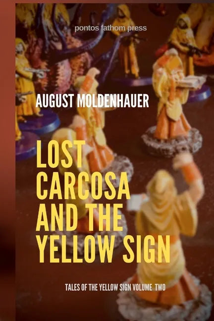 Lost Carcosa and the Yellow Sign - Paperback