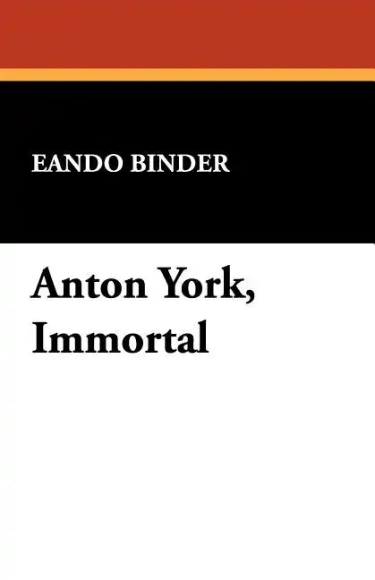 Anton York, Immortal - Paperback