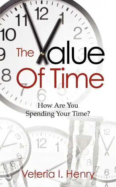 The Value Of Time - Paperback