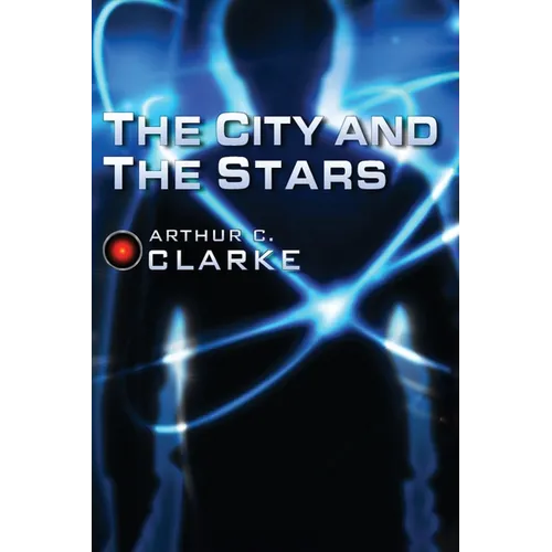 The City and the Stars - Paperback
