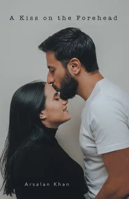 A Kiss on the Forehead - Paperback
