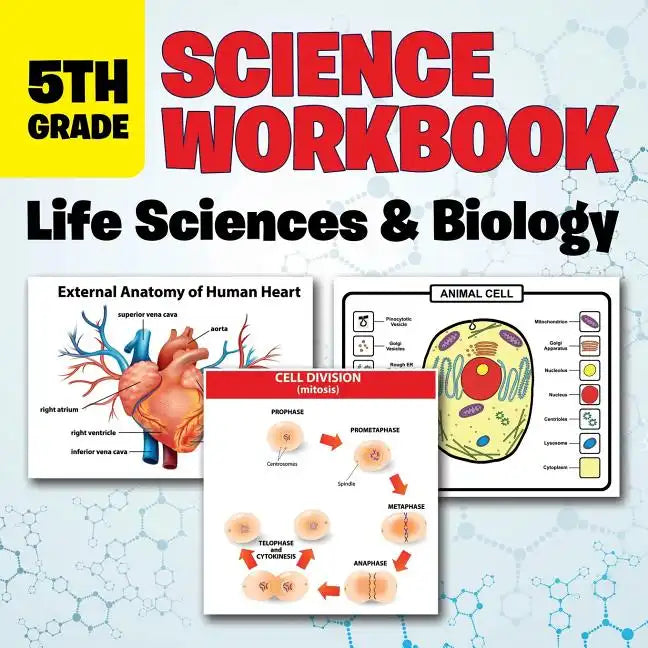 5th Grade Science Workbook: Life Sciences & Biology - Paperback