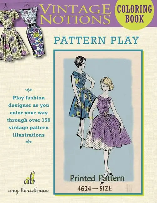 Vintage Notions Coloring Book: Pattern Play - Paperback