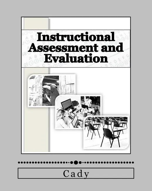 Instructional Assessment and Evaluation - Paperback