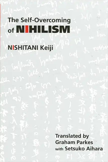 The Self-Overcoming of Nihilism - Paperback