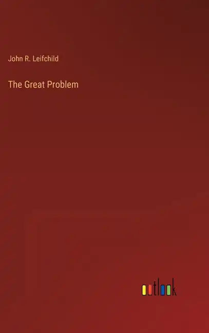 The Great Problem - Hardcover