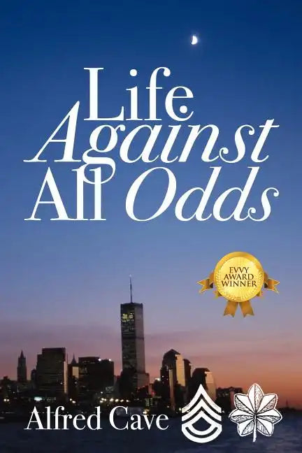 Life Against All Odds - Paperback