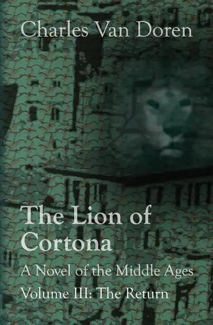 The Lion of Cortona: The Return - Paperback