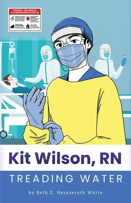 Kit Wilson, RN: Treading Water - Paperback