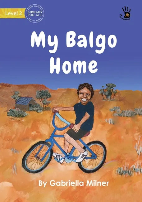 My Balgo Home - Our Yarning - Paperback