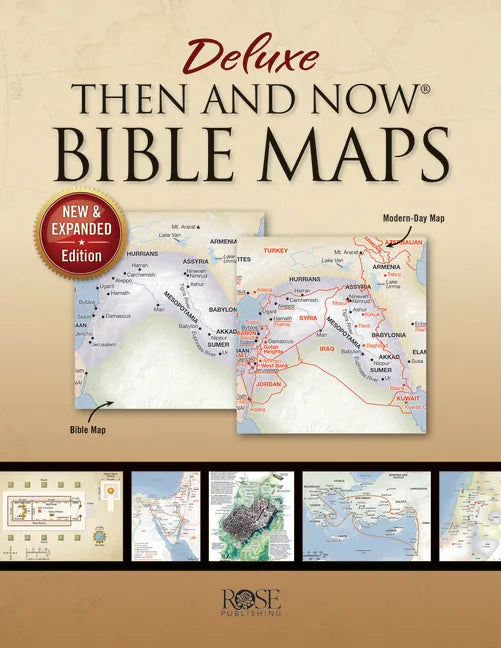 Deluxe Then and Now Bible Maps: New and Expanded Edition - Paperback
