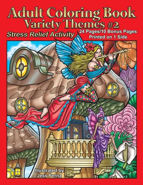 Adult Coloring Book Variety Themes #2: Stress Relief Activity - Paperback
