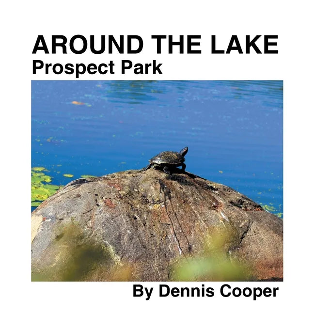 Around the Lake Prospect Park - Paperback