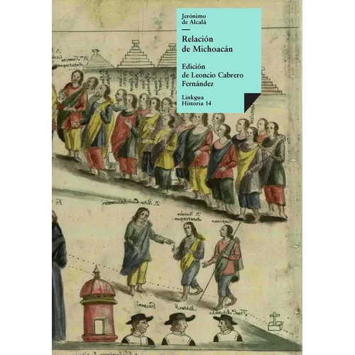 Relación de Michoacán - Paperback