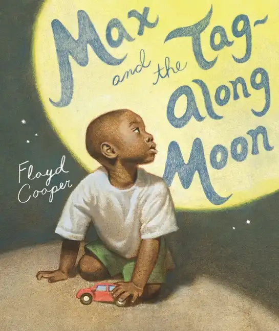 Max and the Tag-Along Moon - Hardcover