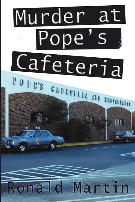 Murder at Pope's Cafeteria - Paperback