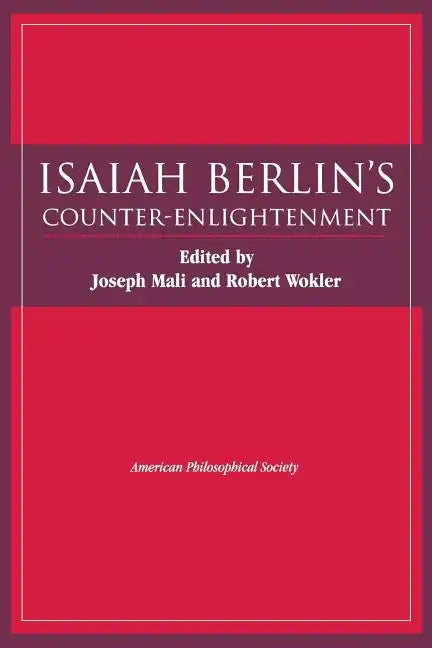 Isaiah Berlin's Counter-Enlightenment: Transactions, American Philosophical Society (Vol. 93, Part 5) - Paperback
