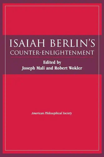 Isaiah Berlin's Counter-Enlightenment: Transactions, American Philosophical Society (Vol. 93, Part 5) - Paperback