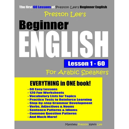 Preston Lee's Beginner English Lesson 1 - 60 For Arabic Speakers - Paperback