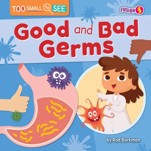 Good and Bad Germs - Paperback