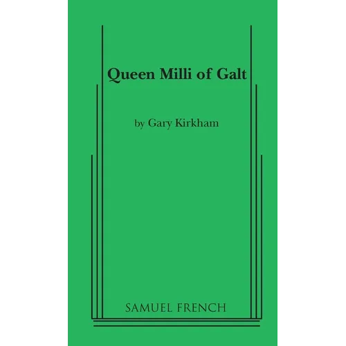 Queen MILLI of Galt - Paperback