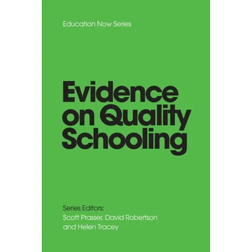 EVIDENCE on QUALITY SCHOOLING - Paperback