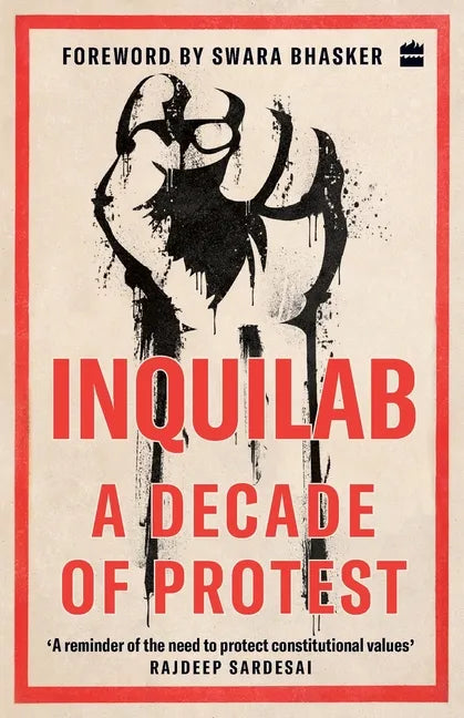 Inquilab: A Decade of Protest - Paperback