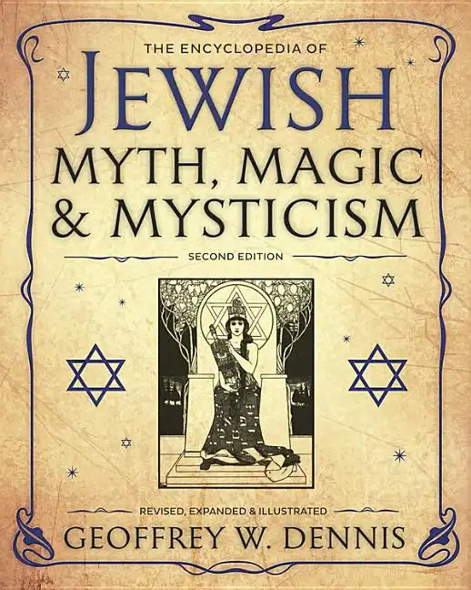 The Encyclopedia of Jewish Myth, Magic & Mysticism: Second Edition - Paperback