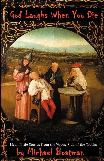 God Laughs When You Die - Paperback