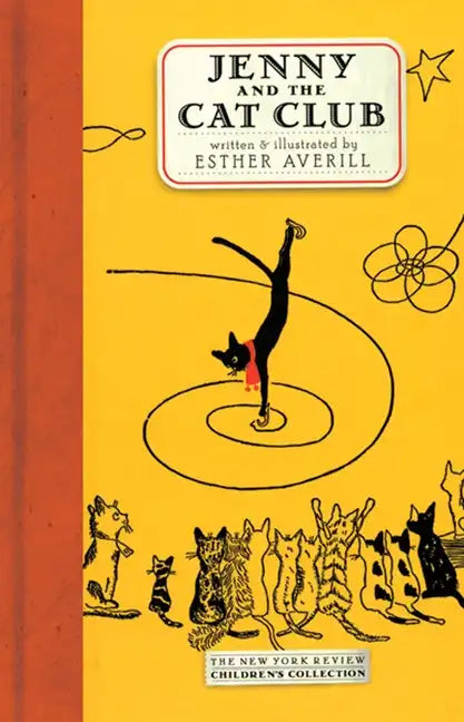 Jenny and the Cat Club: A Collection of Favorite Stories about Jenny Linsky - Hardcover
