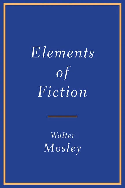 Elements of Fiction - Paperback