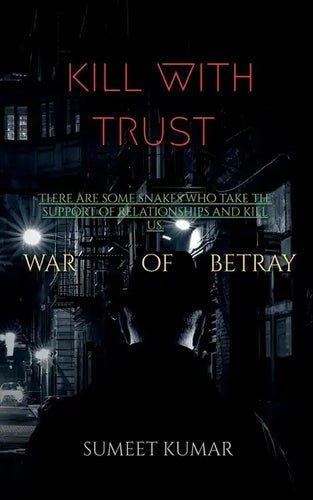 kill with trust - Paperback