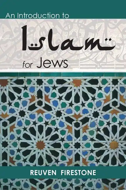An Introduction to Islam for Jews - Paperback