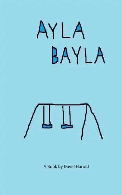 Ayla Bayla - Paperback