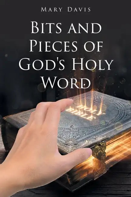 Bits And Pieces Of God's Holy Word - Paperback