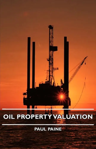 Oil Property Valuation - Paperback