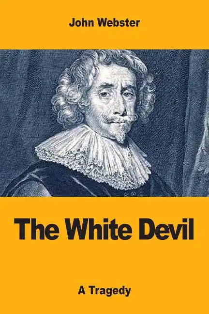The White Devil - Paperback