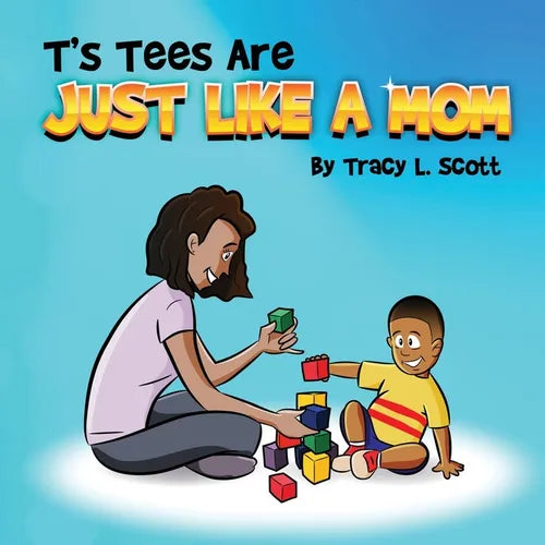 T's Tees Are Just Like A Mom - Paperback