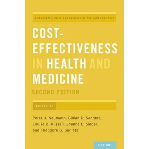 Cost-Effectiveness in Health and Medicine - Hardcover