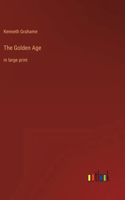 The Golden Age: in large print - Hardcover